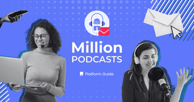 What Is MillionPodcasts? How Does It Help Podcast Outreach